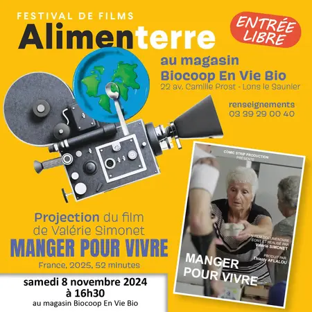 Projection du film Manger pour vivre
